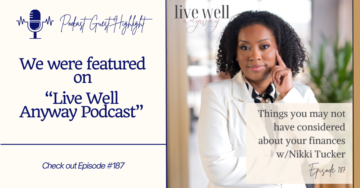 Poster of Nikki Tucker featured on Live Well Anyway podcast