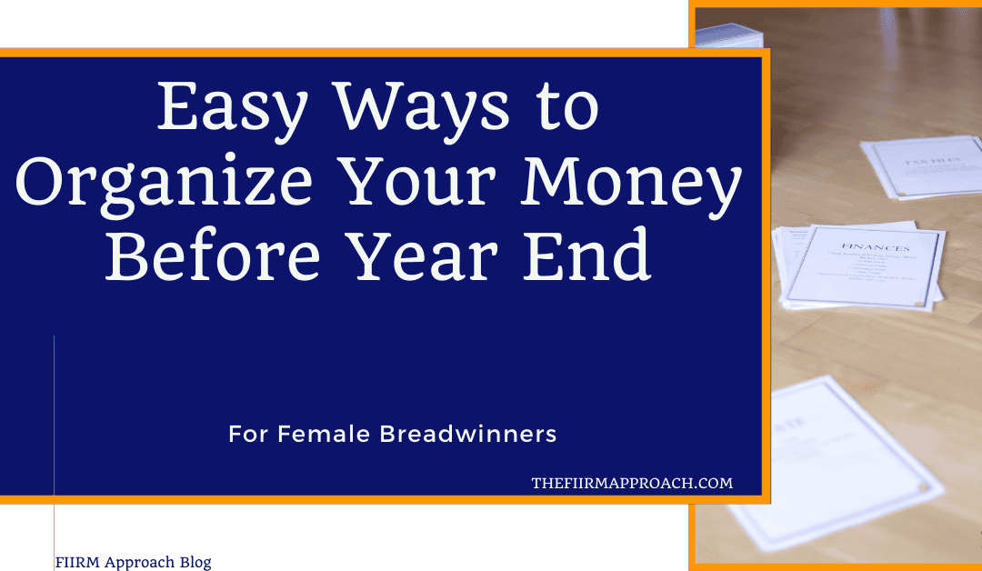 Easy Ways to Organize Money Before Year End